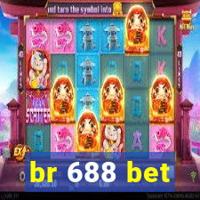 br 688 bet